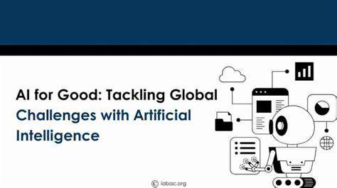 AI'sPotentialinTacklingGlobalChallenges